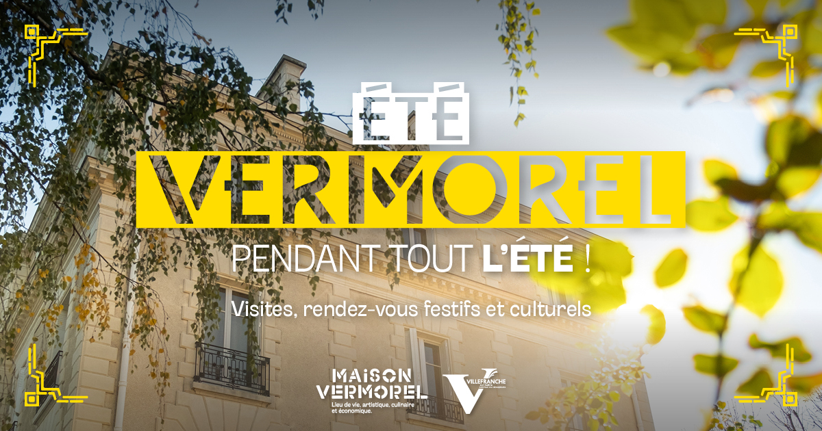 Affiche. Texte : Été Vermorel pendant tout l'été. Visites, rendez-vous festifs et culturels.