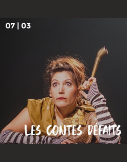 Spectacle Les contes défaits par les Concerts de l’auditorium le 7 mars à l'auditorium de Villefranche