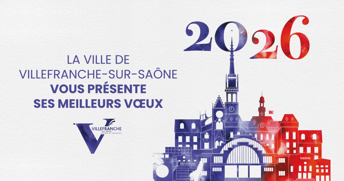 Visuel d'illustration pour la cérémonie des voeux du Maire. Texte : La Ville de Villefranche-sur-Saône vous présente ses meilleurs voeux