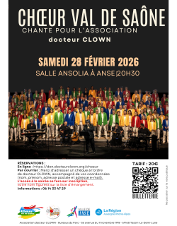 Affiche Chœur Val de Saône chante pour l'association Dr Clown samedi 28 février 2026 à la salle Ansolia à Anse à 20h30